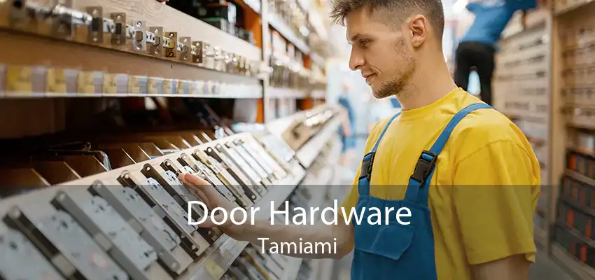 Door Hardware Tamiami