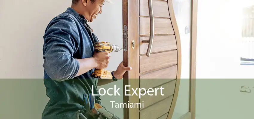 Lock Expert Tamiami